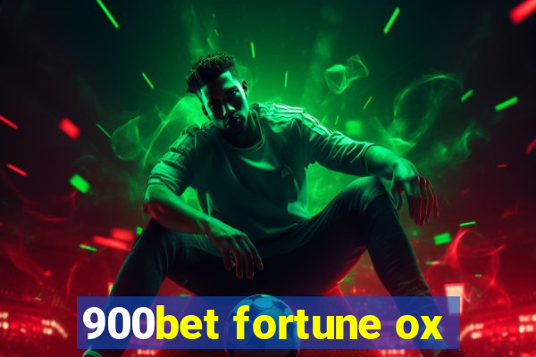 900bet fortune ox